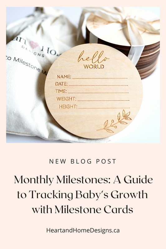 Monthly Milestones: A Guide to Tracking Baby's Growth with Milestone Cards